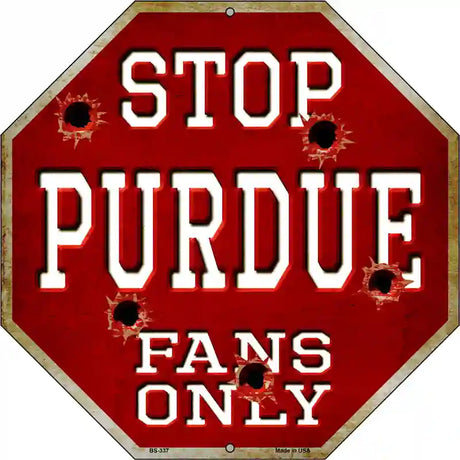 Purdue Fans Only Metal Novelty Octagon Stop Sign BS-337