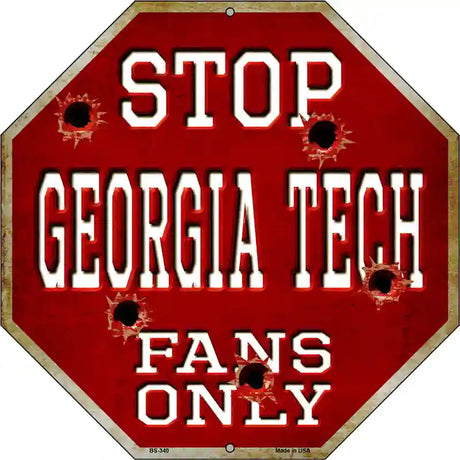 Georgia Tech Fans Only Metal Novelty Octagon Stop Sign BS-340