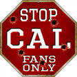 Cal Fans Only Metal Novelty Octagon Stop Sign BS-347