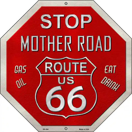 Route 66 Mother Road Metal Novelty Stop Sign BS-364