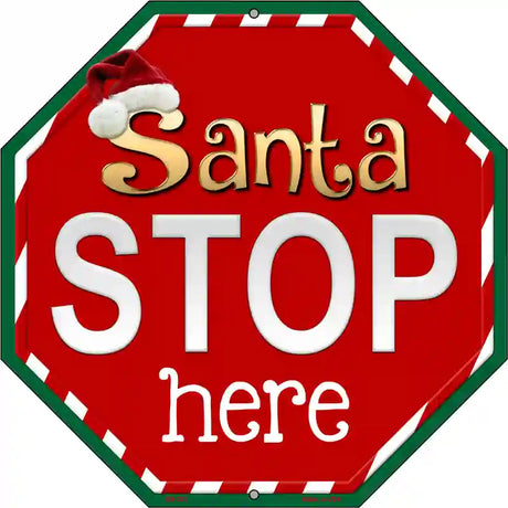 Santa Stop Here Metal Novelty Stop Sign BS-391