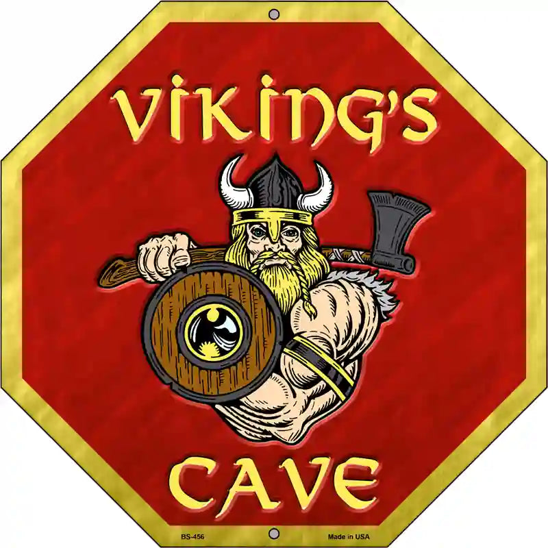 Vikings Cave Metal Novelty Stop Sign BS-456