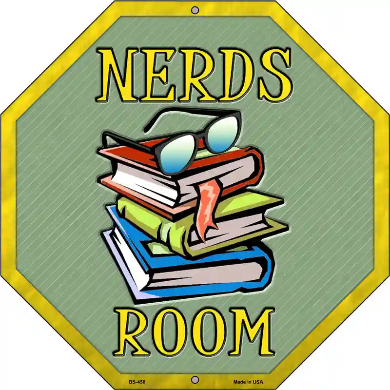 Nerds Room Metal Novelty Stop Sign BS-458