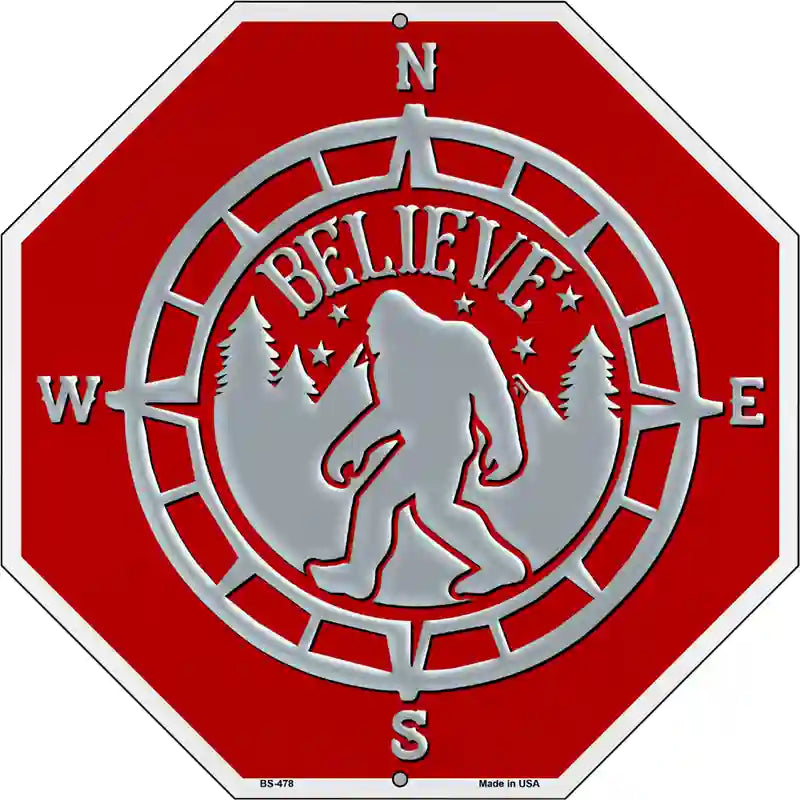 Believe Bigfoot Compass Red Novelty Metal Octagon Sign