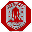 Bigfoot Response Unit Red Novelty Metal Octagon Sign