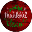 Grateful and Blessed Novelty Metal Circular Sign 12" (C)