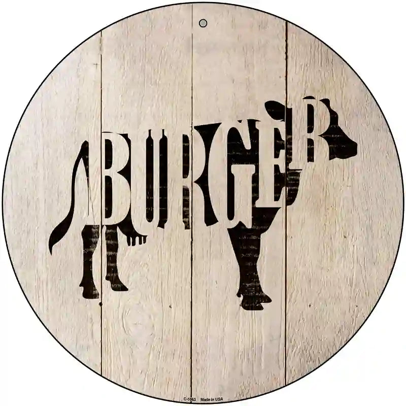 Cows Make Burgers Novelty Metal Circular Sign 12" (C)