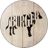 Cows Make Burgers Novelty Metal Circular Sign 12" (C)