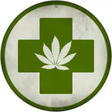 Cannabis Green Cross Novelty Metal Circular Sign 12" (C)