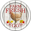 Farm Fresh Eggs Novelty Metal Circular Sign 12" (C)