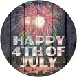 Happy 4th of July Novelty Metal Circular Sign 12" (C)