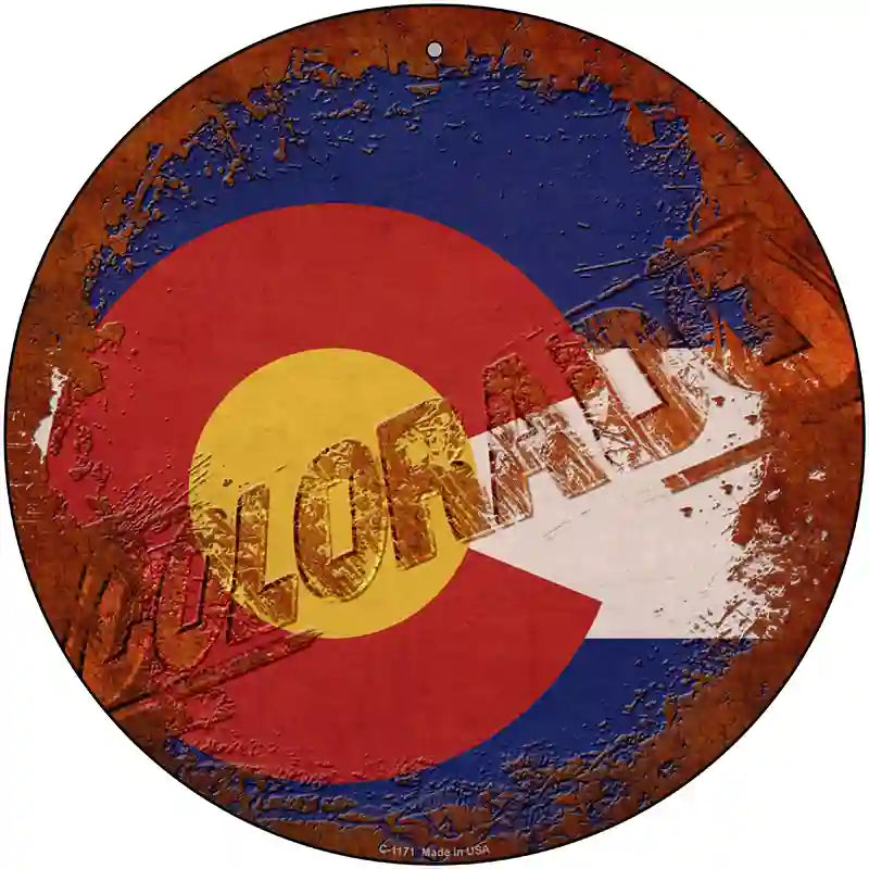 Colorado Rusty Stamped Novelty Metal Circular Sign 12" (C)