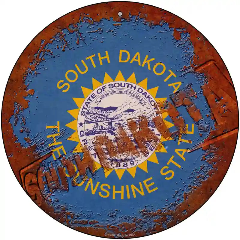 South Dakota Rusty Stamped Novelty Metal Circular Sign 12" (C)