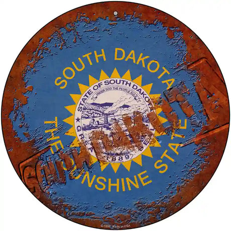 South Dakota Rusty Stamped Novelty Metal Circular Sign 12" (C)