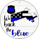 Massachusetts Back The Blue Novelty Circular Sign 12" (C)