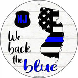 New Jersey Back The Blue Novelty Circular Sign 12" (C)