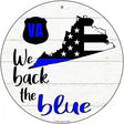 Virginia Back The Blue Novelty Circular Sign 12" (C)