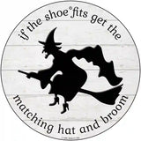 Matching Hat and Broom Witch Novelty Circular Sign 12" (C)