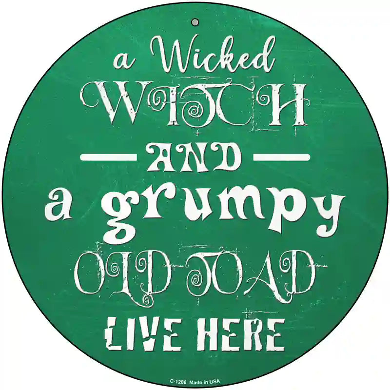 Wicked Witch and Grumpy Toad Novelty Circular Sign | Smart Blonde