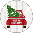 Christmas Tree In Truck Bed Novelty Metal Circular Sign 12" (C)