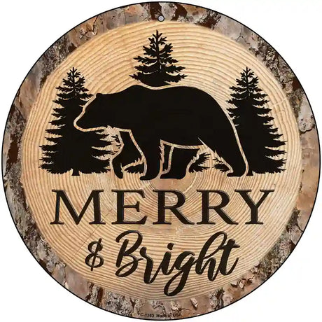 Merry and Bright Bear Novelty Metal Circular Sign 12" (C)