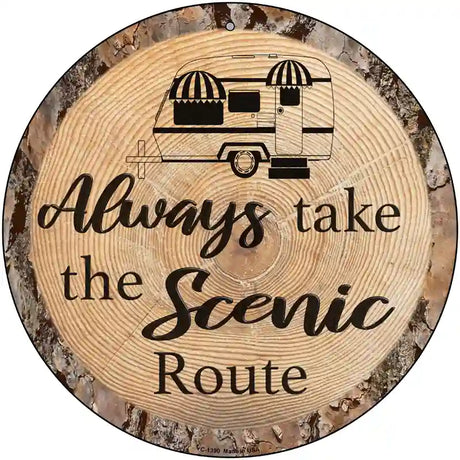 Scenic Route Novelty Metal Circular Sign 12" (C)