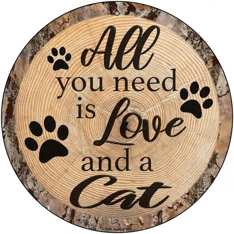 Love and a Cat Novelty Metal Circular Sign 12" (C)