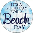 Beach Day Novelty Metal Circular Sign 12" (C)