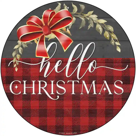 Hello Christmas Plaid Novelty Metal Circle Sign 12" (C)