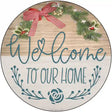 Our Home Wreath Novelty Metal Circle Sign 12" (C)