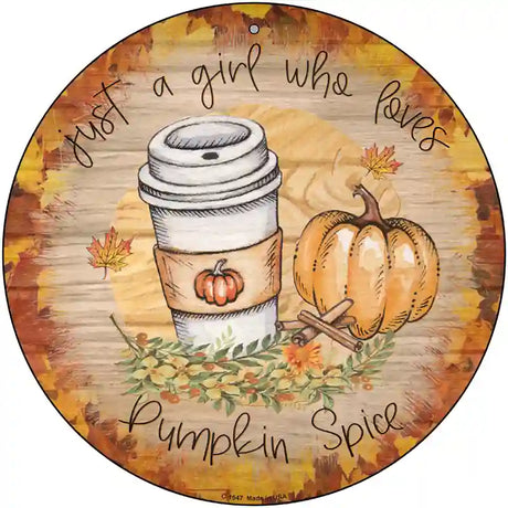 Pumpkin and Latte Novelty Metal Circle Sign 12" (C)