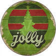 Jolly Green Novelty Metal Circle Sign 12" (C)