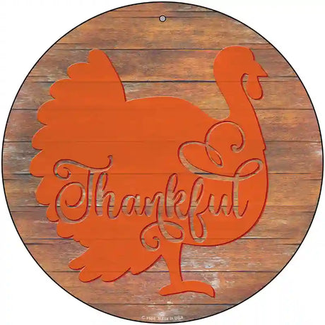 Thanksgiving Turkey Novelty Metal Circle Sign 12" (C)