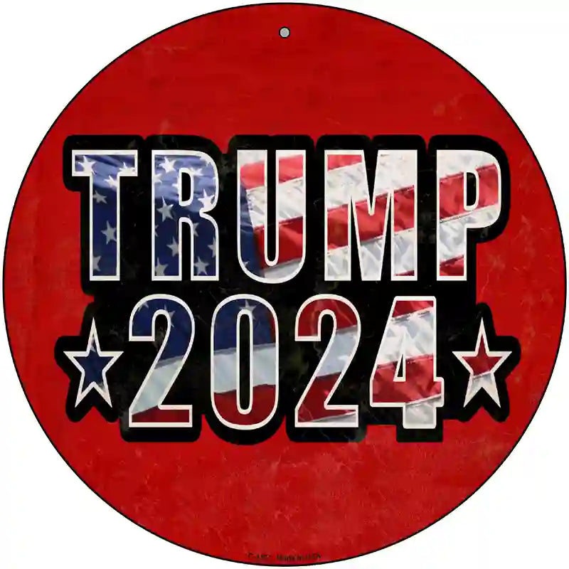 Trump 2024 American Flag Novelty Metal Circle Sign 12" (C)