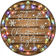 Christmas Lights Novelty Metal Circle Sign 12" (C)