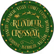 Reindeer Crossing Green Novelty Metal Circle Sign 12" (C)