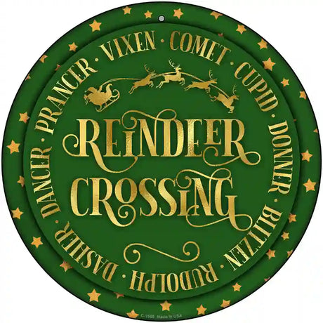 Reindeer Crossing Green Novelty Metal Circle Sign 12" (C)