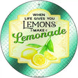 Make Lemonade Aqua Novelty Metal Circle Sign 12" (C)