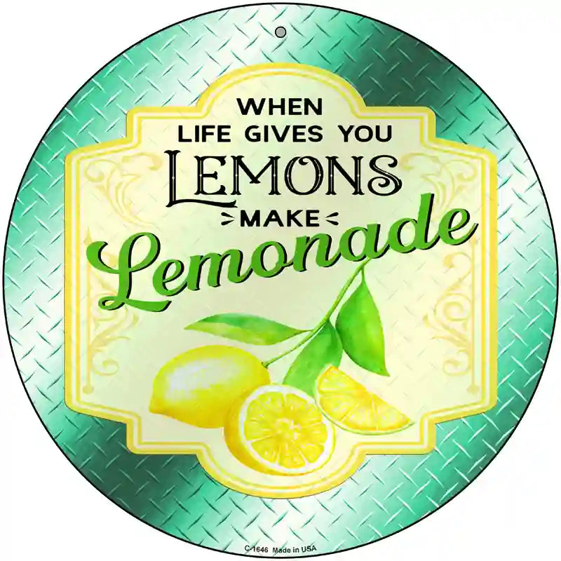 Make Lemonade Aqua Novelty Metal Circle Sign 12" (C)