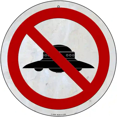 No UFOs Novelty Metal Circle Sign 12" (C)