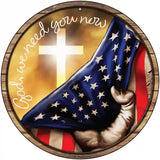 God We Need You American Flag Novelty Metal Circle Sign 12" (C)