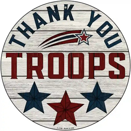 Thank You Troops Stars Novelty Metal Circle Sign 12" (C)