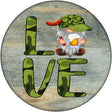 Camo Love Grilling Gnome Novelty Metal Circle Sign 12" (C)