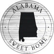 Alabama Sweet Home Novelty Metal Circle Sign C-1791 12" (C)