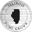 Illinois Home Grown Novelty Metal Circle Sign C-1803 12" (C)