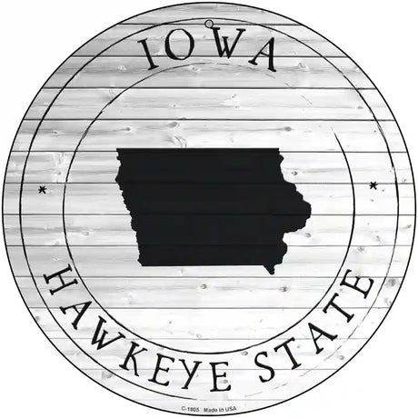 Iowa Hawkeye State Novelty Metal Circle Sign C-1805 12" (C)