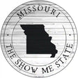 Missouri Show Me State Novelty Metal Circle Sign C-1815 12" (C)