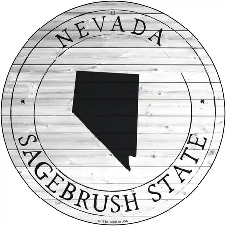 Nevada Sagebrush State Novelty Metal Circle Sign C-1818 12" (C)