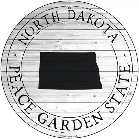 North Dakota Peace Garden State Novelty Metal Circle Sign C-1824 12" (C)