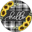 Hello Sunflowers Novelty Metal Circle Sign 12" (C)